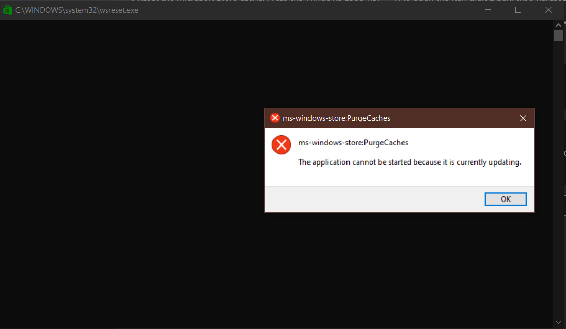 ms-windows-store:PurgeCaches error dialog